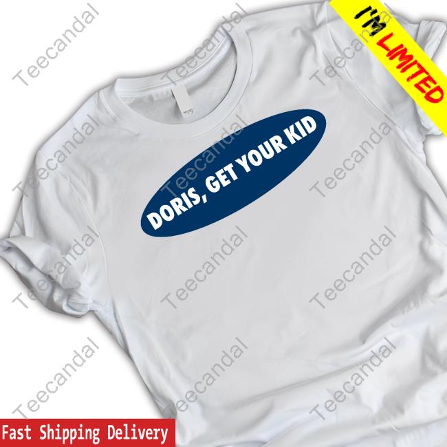 Last Dive Bar Merch Doris Get Your Kid Tee