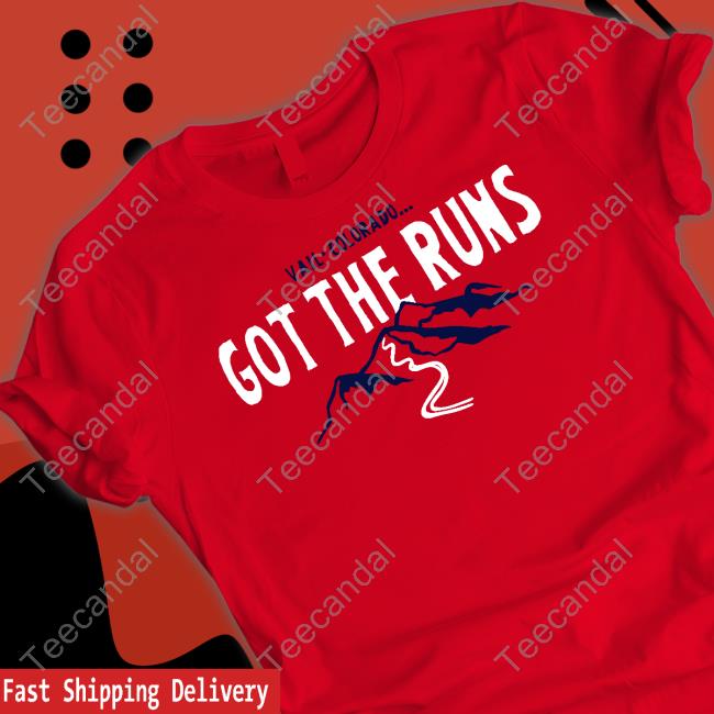 Vail Colorado Got The Runs Sweatshirt