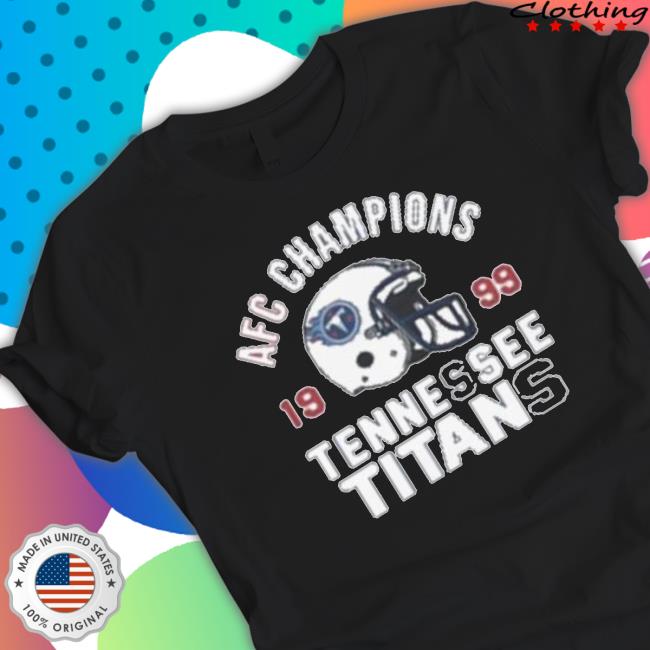 Tennessee Titans 1999 Afc Champs Shirt Tennessee Titans 1999 Afc Champs Shirts