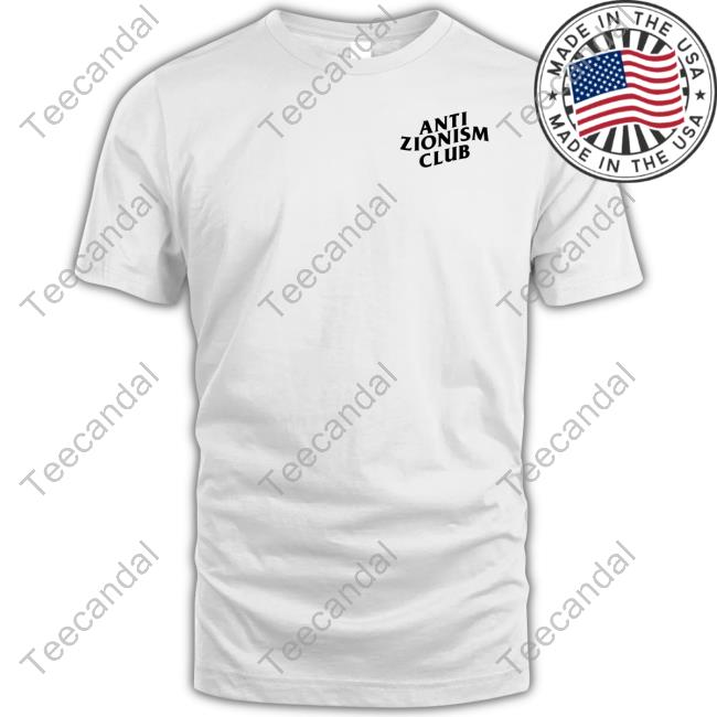 Iamblakeley Wearing Anti Zionism Club New Shirt