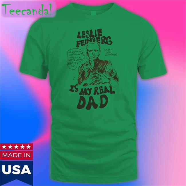 Leslie Feinberg Is My Real Dad Hoodie