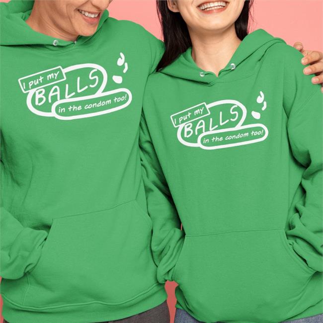 I Put My Balls In The Condom Too Tee Shirt Good Shirts