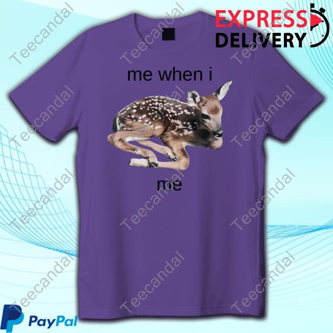 Truth Or Dare Me When I Me Young Sika Deer T-Shirts Me When I Me Young Sika Deer Long Sleeved T-Shirt