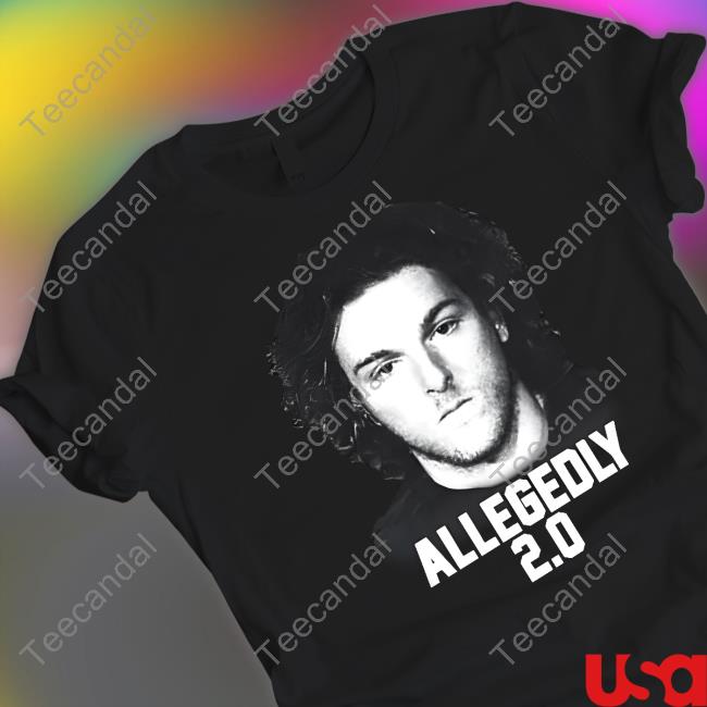 Patm Cafee Show Store Allegedly 2.0 Shirt Phil