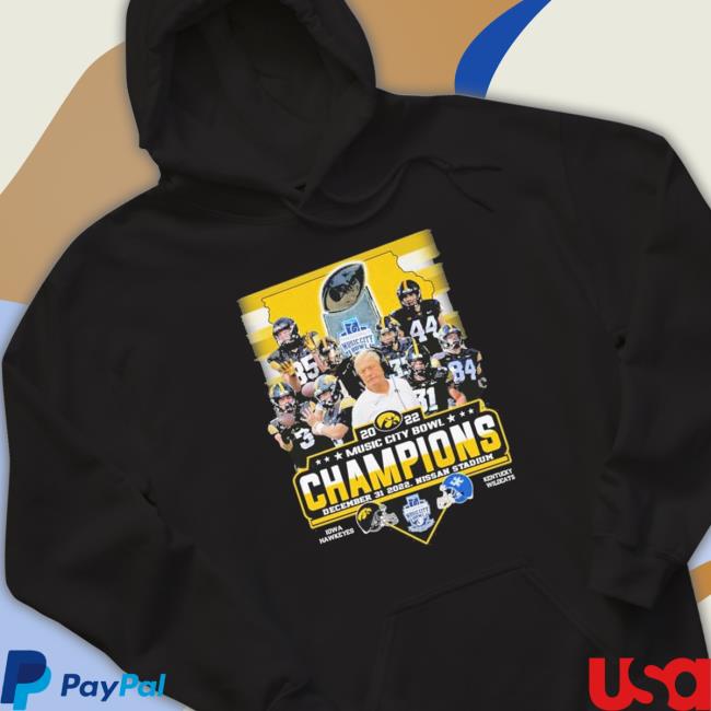 Iowa Hawkeyes Wins Kentucky 2022 Music City Bowl Champions Sweatshirt