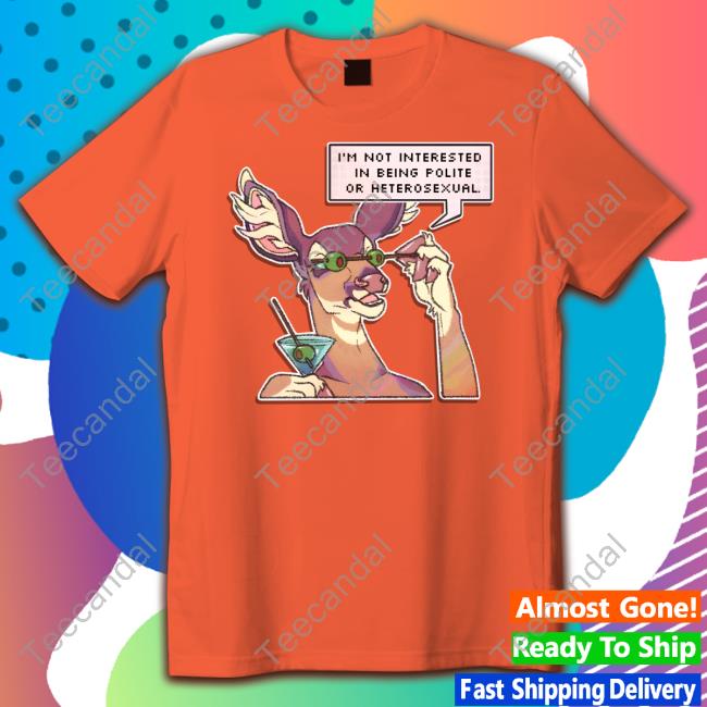Clovencraft I'm Not Interested In Being Polite Or Heterosexual Reindeer Shirts
