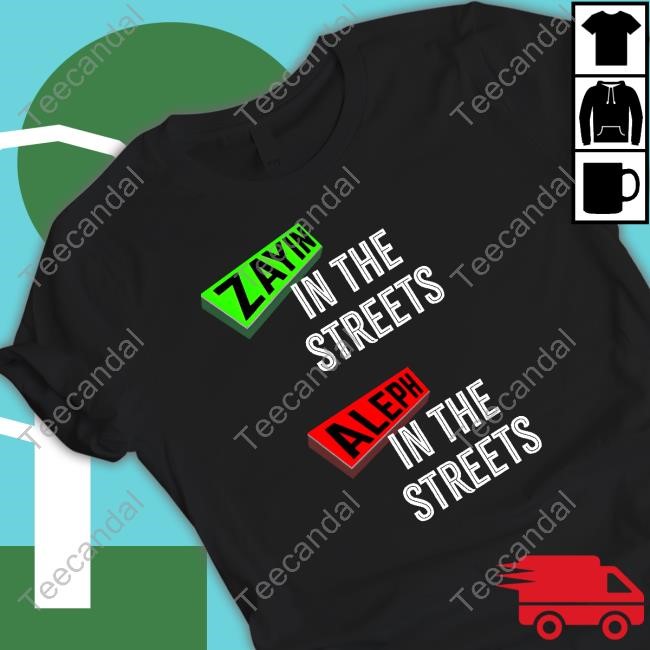 Sasoura Zayin In The Streets Aleph In The Sheets Shirt