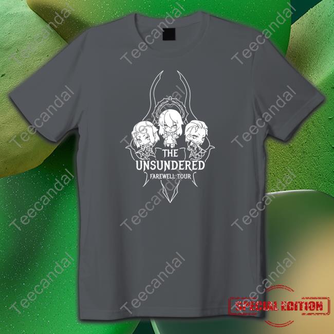 The Unsundered Farewell Tour Hoodie The Unsundered Farewell Tour New Shirt
