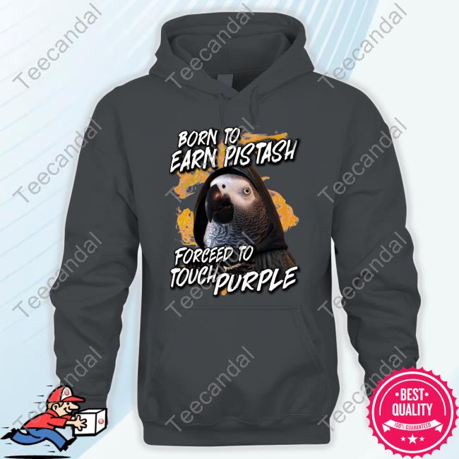 Apolloandfrens Born To Earn Pistash Forced To Touch Purple Sweatshirt