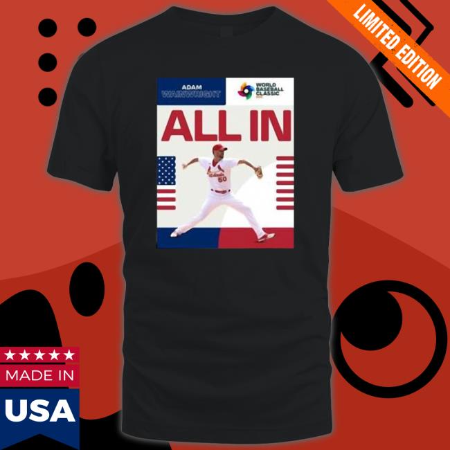 Adam Wainwright World Baseball Classic All In Hoodie