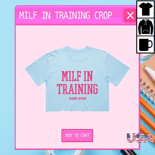 Scene Queen Merch Milf In Training Hoodie Sweatshirt
