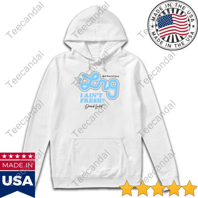 Lifted Research Group Lrg I Ain’T Fresh Derrick Lambert Hoodie