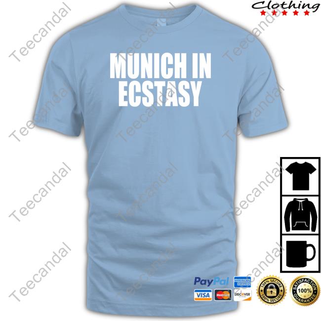 Carolina Munich In Ecstasy T Shirt