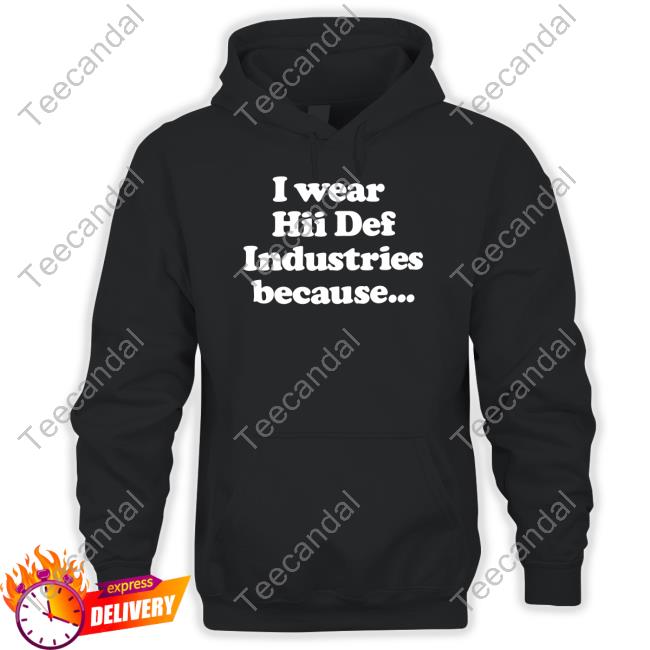 Black I Wear Hii Def Because... Long Sleeve T Shirt