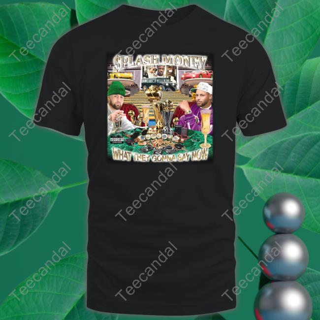 Made In China White Merch Splash Money - What They Gonna Say Now Shirt