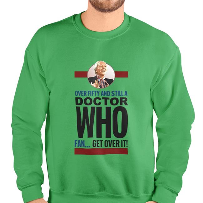 David The Diddy One Over Fifty And Still A Doctor Who Fan Get Over It Shirt
