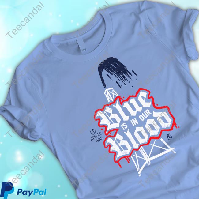 Blue Is In Our Blood Official Shirt