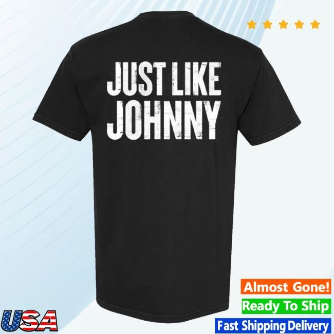 Redferrin Merch Shop Store Just Like Johnny Redferrin Black New Shirt
