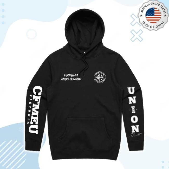 Original Pakenham Roads Upgrade Shirts Cfmeu Shop Merch Store