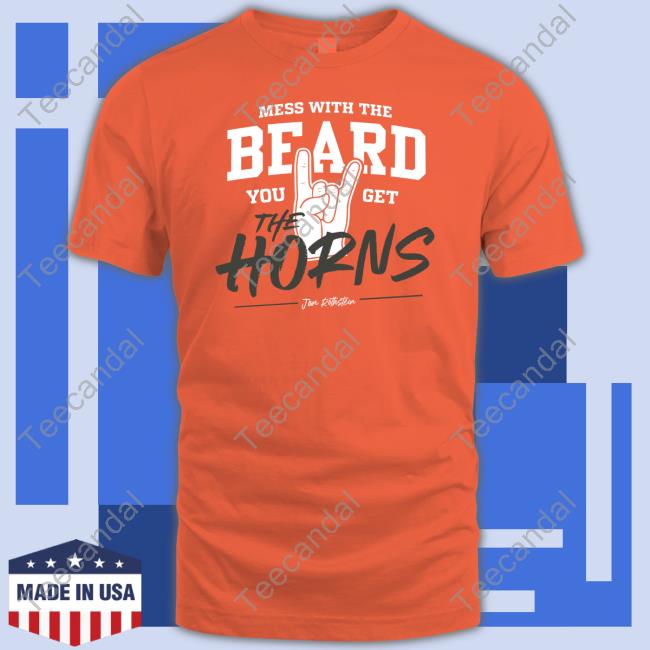 Mess With The Beard You Get The Horns Long Sleeve Tee