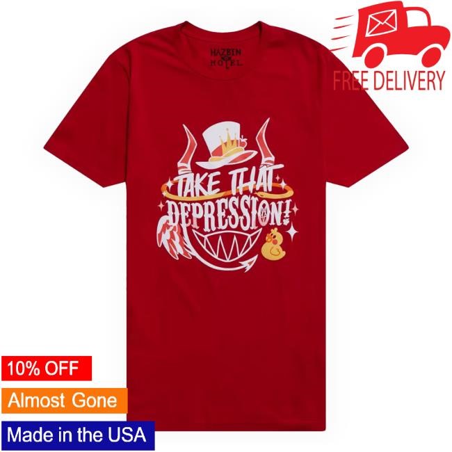 Hazbin Hotel Take That Depression Quote Tank Top