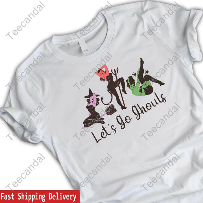 Let's Go Ghouls Long Sleeve T Shirt