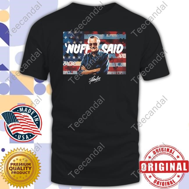 Stan Lee Store Nuff Said New Shirt