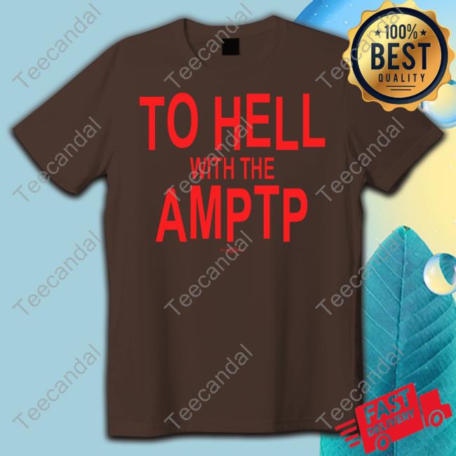 To Hell With The Amptp Hooded Sweatshirt