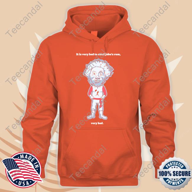 Chris Rose It Is Very Bad To Steal Jobu's Run Very Bad Tees Baseballism Store