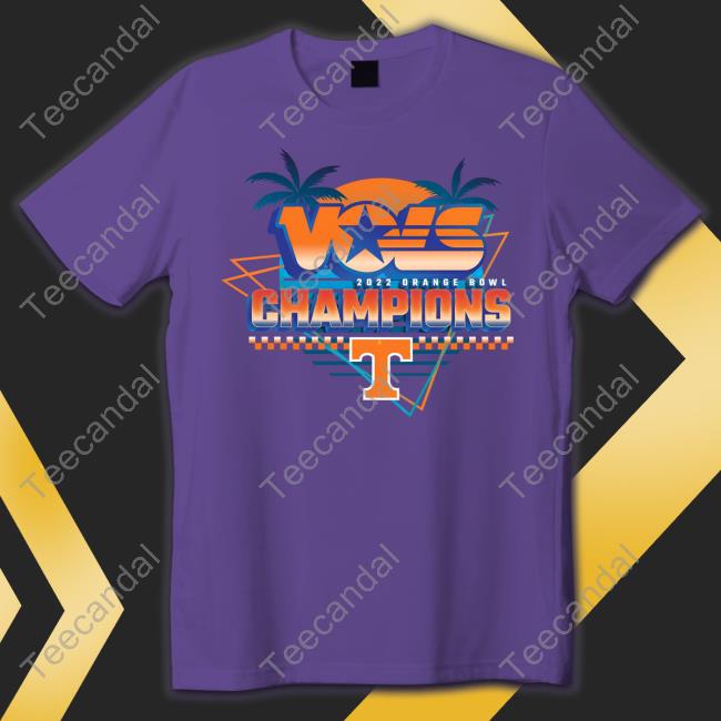 Tennessee Football Vols 2022 Orange Bowl Champions Hoodie Tennessee Football Vols 2022 Orange Bowl Champions New Shirt