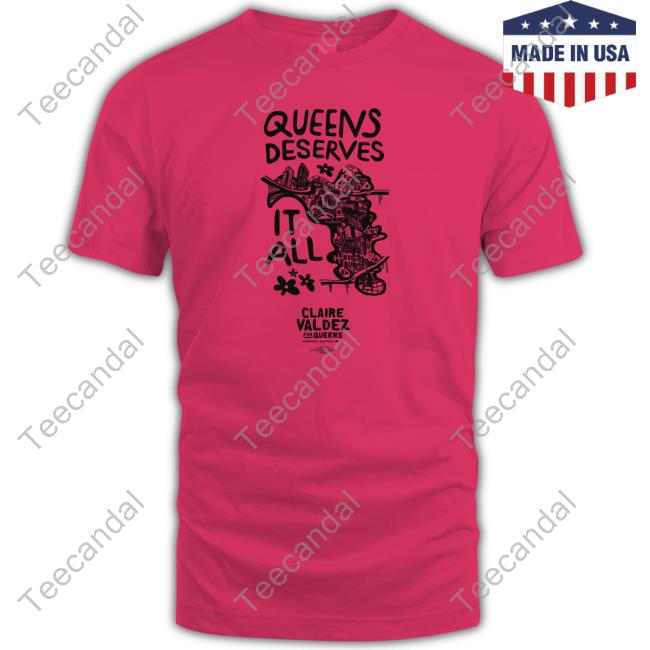 Official Queens Deserves It All Hoodie