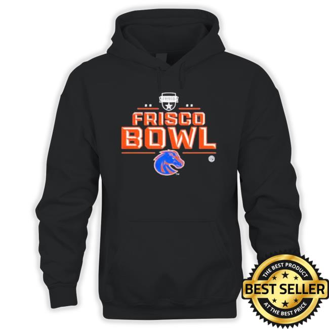 Top Official 2022 Frisco Bowl Boise State Broncos Tee Shirt Top Official 2022 Frisco Bowl Boise State Broncos Tee