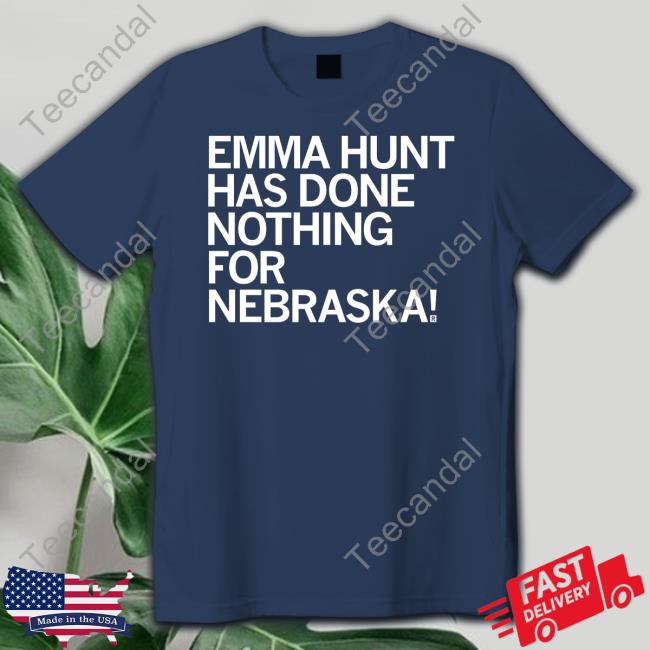 Emma Hunt Has Done Nothing For Nebraska Tees Raygunsite