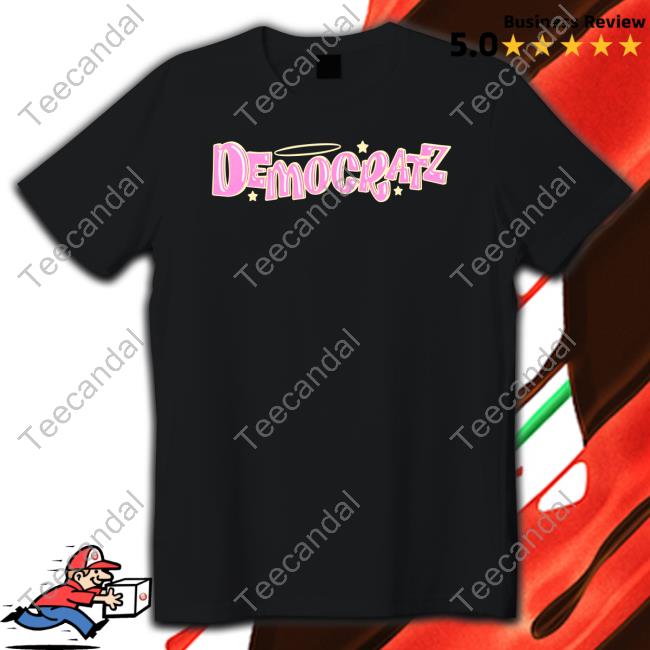 Shirtsthatgohard Merch Democratz shirt
