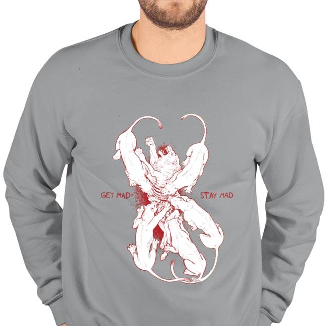 Get Mad Stay Mad Hoodie
