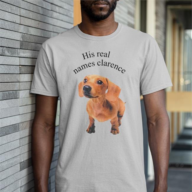 Shirts That Go Hard His Real Names Clarence Shirt The Good Shirts Store His Real Names Clarence Hoodied Sweatshirt