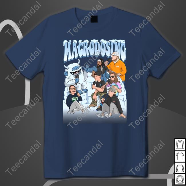Barstool Sports Store Barstool Macrodosing Yeti T Shirt Barstool Sports Store Barstool Macrodosing Yeti Sweatshirt
