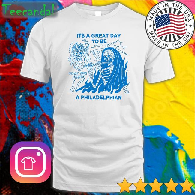 Eric Kenney Its A Great Day To Be A Philadelphian Shirt Heavyslime