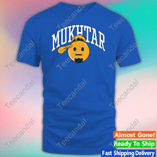 Have A Nice Game Mukhtar Shirt