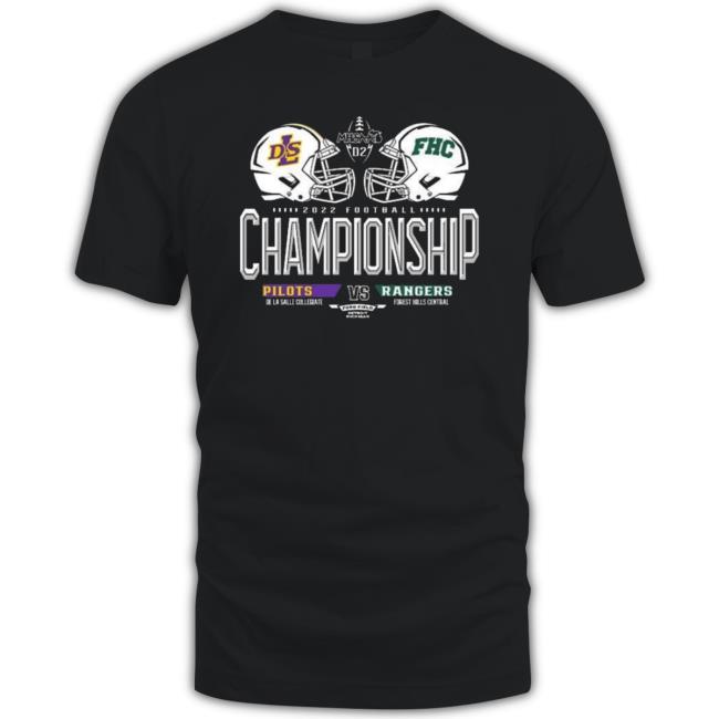 De La Salle Collegiate Pilots Vs Forest Hills Central Rangers 2022 Football Championship Sweater