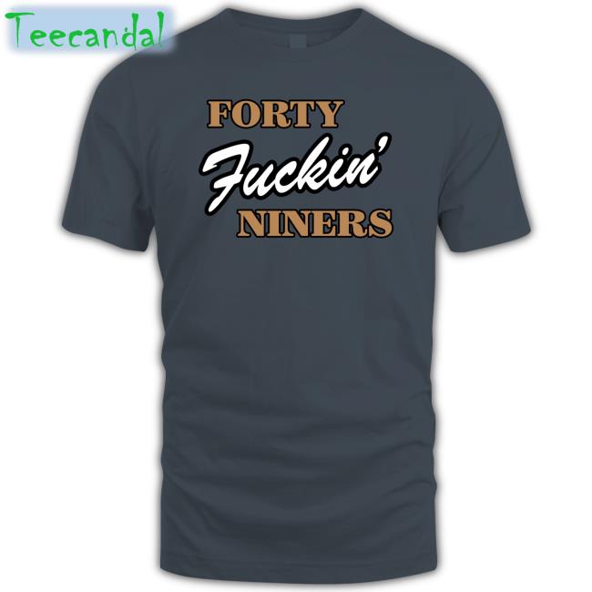Peter Hartlaub Forty Fucking Niners Shirt