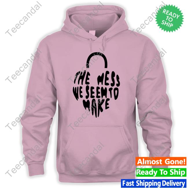 Recordstore The Mess We Seem To Make Sweatshirt Recordstore The Mess We Seem To Make Sweatshirt
