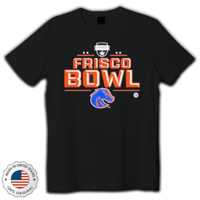 Top Official 2022 Frisco Bowl Boise State Broncos Long Sleeve Shirt