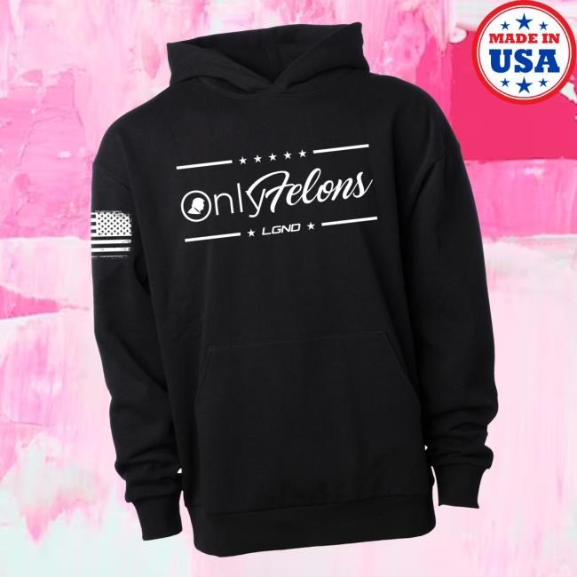 Trending Lgndsupplyco Merch Store Onlyfelons Tee