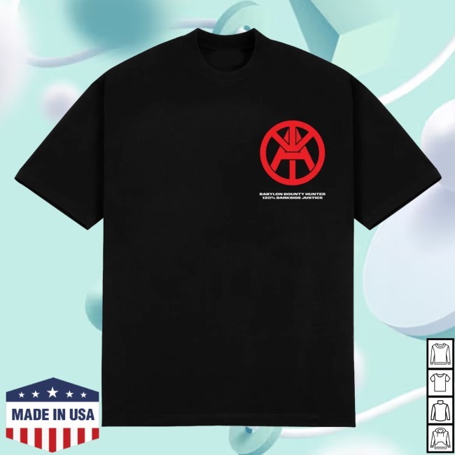 Official Babylon Merch Babylon X Bounty Hunter Justice Tee Shirt