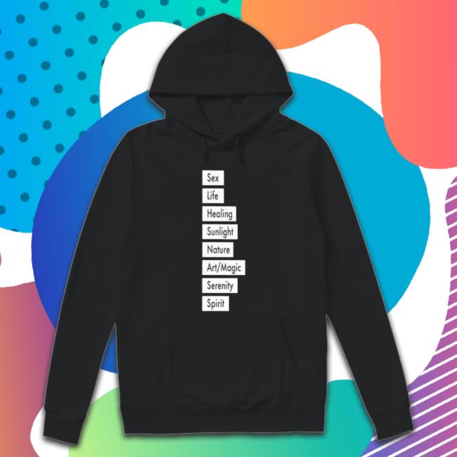 Sex Life Healing Sunlight Nature Art Magic Serenity Spirit Hoodie Sex Life Healing Sunlight Nature Art Magic Serenity Spirit Sweatshirts