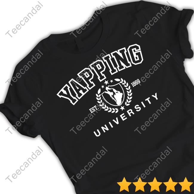 Gotfunnymerch Yapping University Est 1869 Sweatshirt