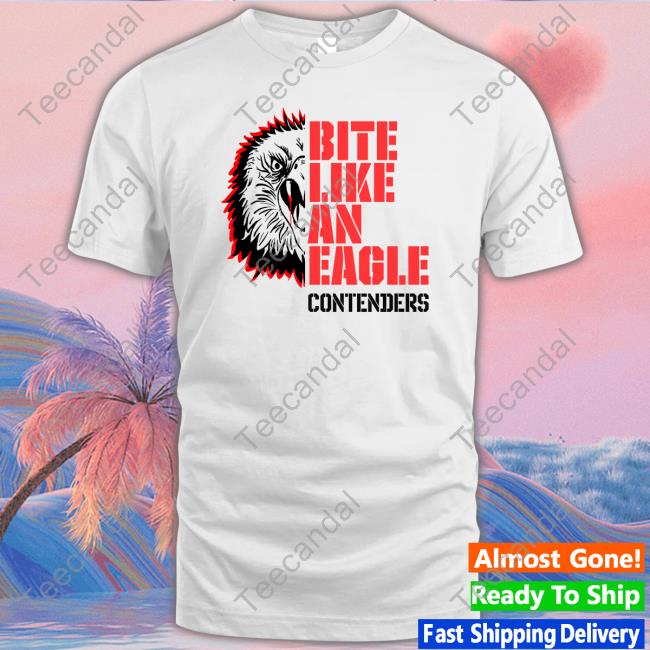 Bite Like An Eagle T-Shirts