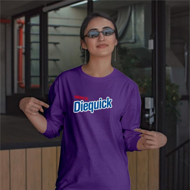Need To Diequick Sweatshirt