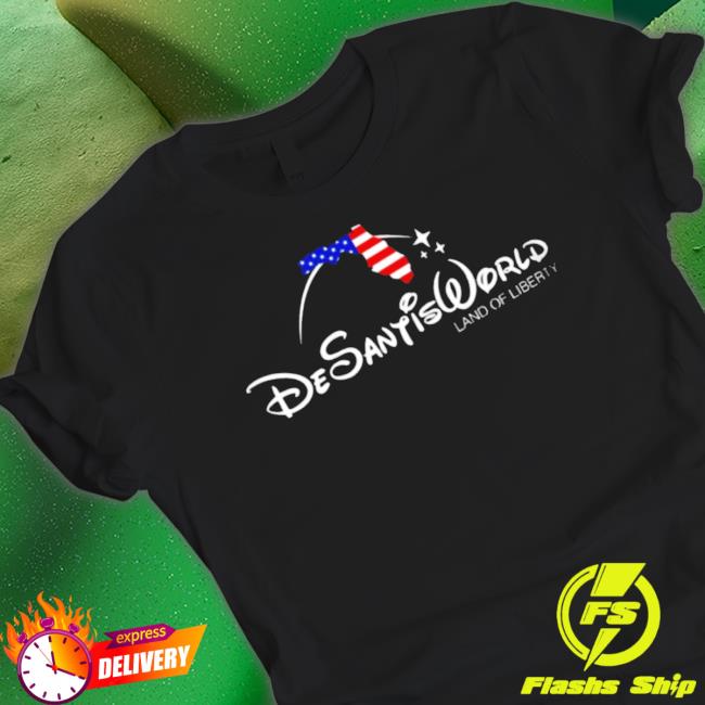 Desantis World Land Of Liberty Disney T-Shirt Desantis World Land Of Liberty Disney T-Shirt
